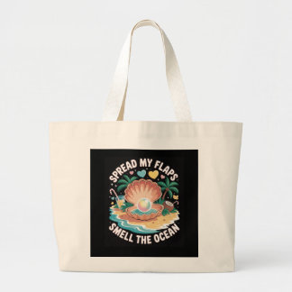 Tropical Tease  Spread My Flaps, Smell the Ocean  Large Tote Bag
