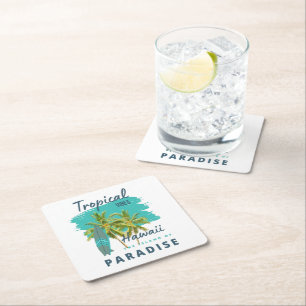 Tropical Vibes Hawaii Island of Paradise Square Paper Coaster