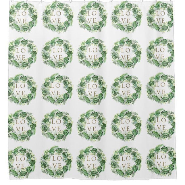 Tropical Watercolor Leaves Wreath LOVE Script Shower Curtain (Front)