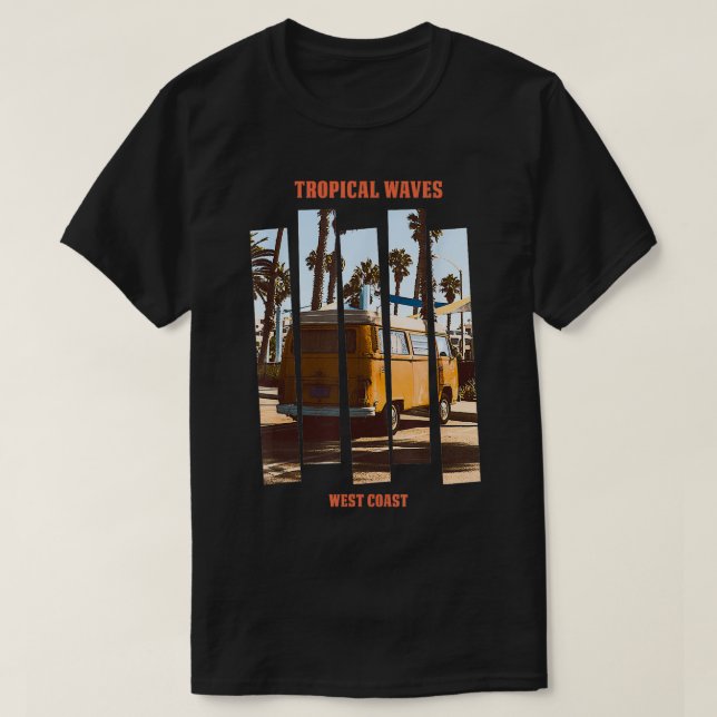 Tropical Waves West Coast Summer Adventure  T-Shirt (Design Front)