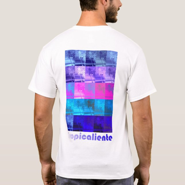 Tropicaliente T-Shirt (Back)