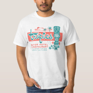 Tropics Motor Hotel / Hawaiian Style / Tiki Bar  T-Shirt