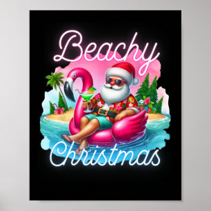 Tropisanta Tees Beachy Christmas Santa Beach Funny Poster