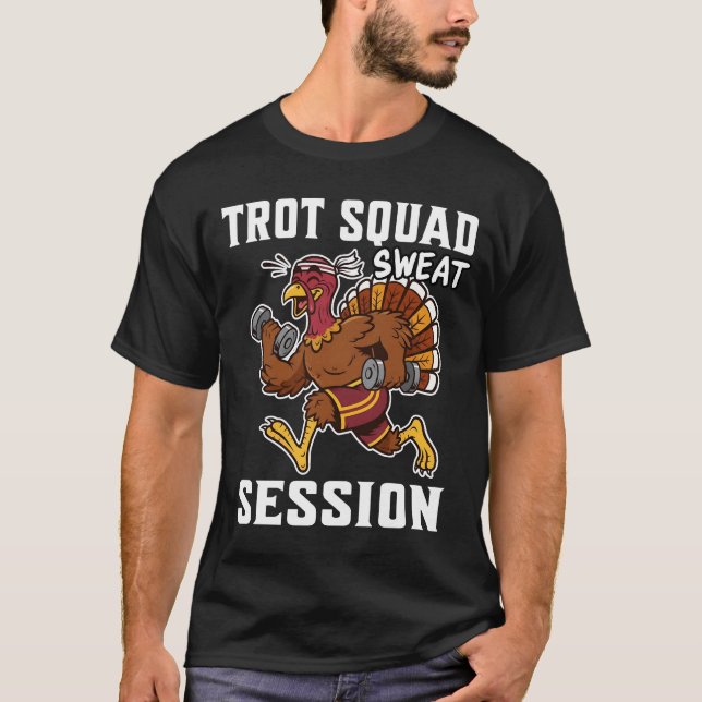Trot Squad Sweat Session T-Shirt (Front)