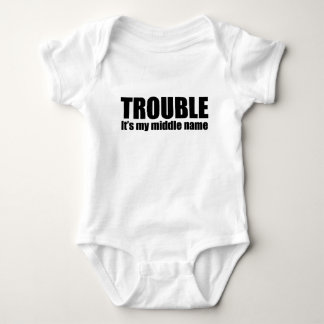 Trouble - It's my middle name Baby Bodysuit