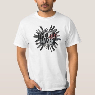 Trouble Maker T-Shirt