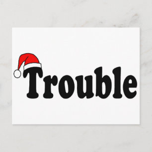 Trouble Postcard