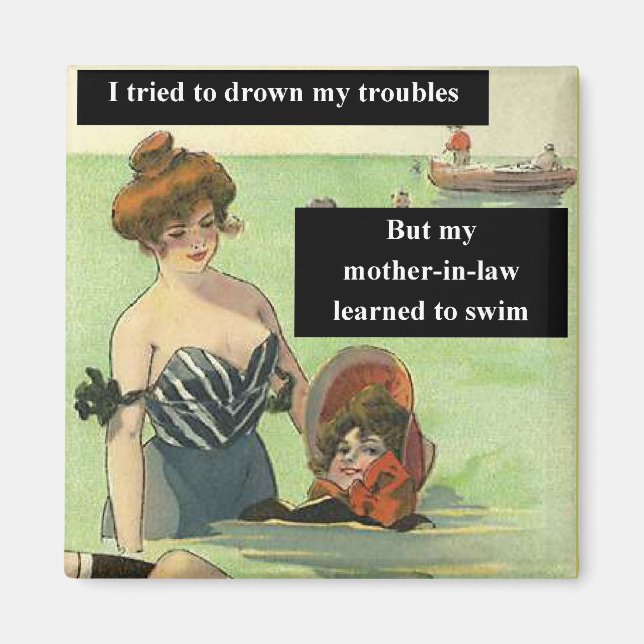 Trouble with Mother-In-Law Magnet (Front)