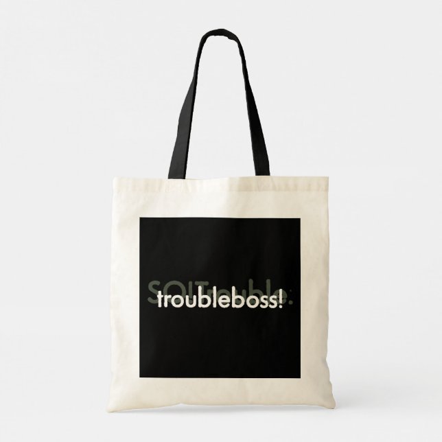 troubleboss! tote bag (Back)