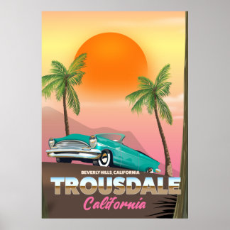 Trousdale Beverly hills California Poster
