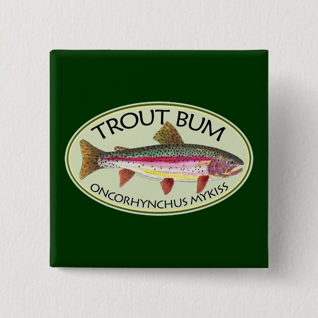 Trout Bum Fishing 15 Cm Square Badge (Front)