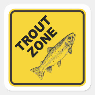 Trout Fishing Zone Square Sticker