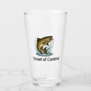 Trout of Control Glass
