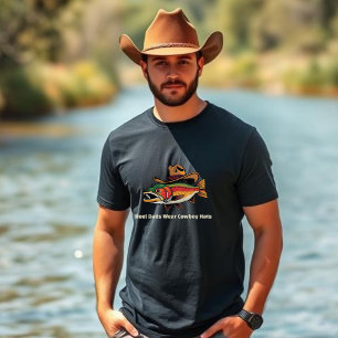 Trout Reel Dad's Wear Cowboy Hats Funny T-Shirt