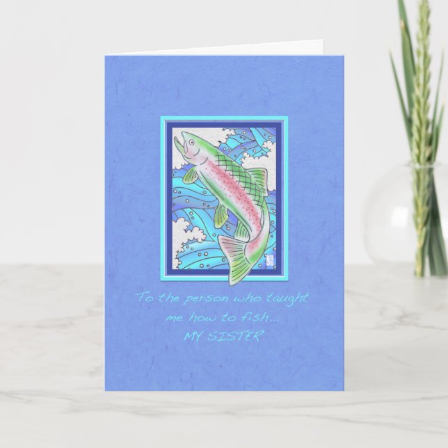 Trout to Sister Birthday Card (Front)