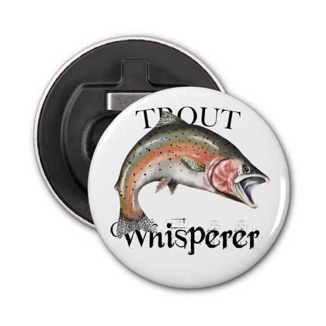 Trout Whisperer Bottle Opener (Front)