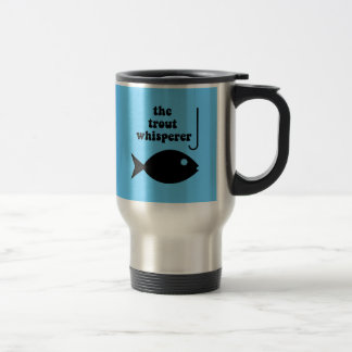 trout whisperer fishing travel mug