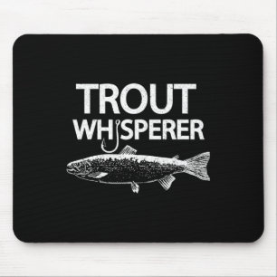 Trout Whisperer Funny Fly Fisherman Tee Mouse Mat