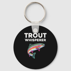 Trout Whisperer Funny Trout Fishing  Key Ring