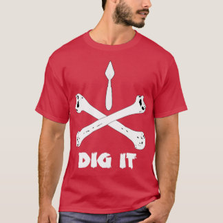 trowel and crossbones for Archaeology Forensics An T-Shirt