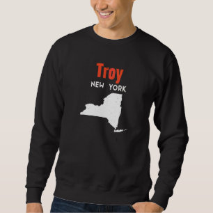 Troy New York Usa State America Travel New Yorker Sweatshirt