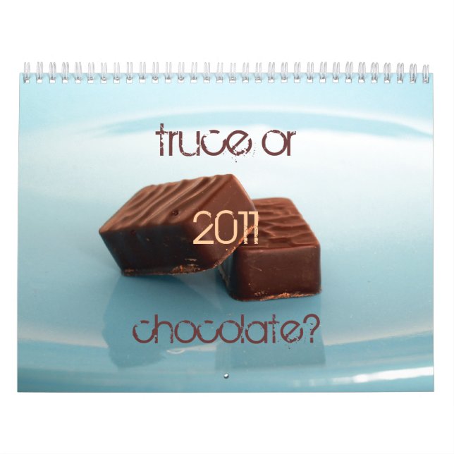 truce or chocolate? calendar (Cover)