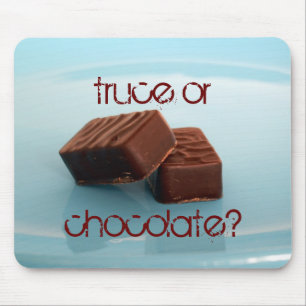 truce or, chocolate? mouse mat