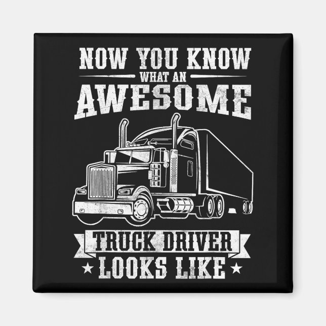 Truck Driver Art For Men Women Truck Driver Trucki Magnet (Front)