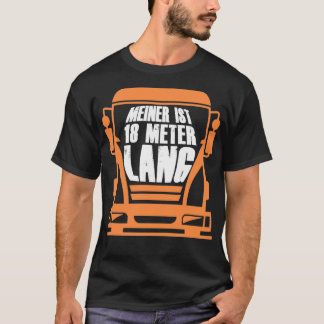 Truck Driver Driver Bus Driver Trucker Funny Gift  T-Shirt