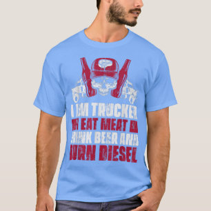 Truck Driver - Funny Big Trucking Trucker 2745 T-Shirt