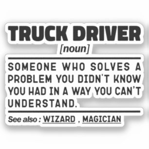 Truck Driver Noun Definition Trucking Lovers Funny