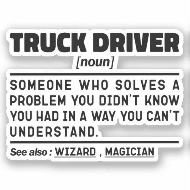 Truck Driver Noun Definition Trucking Lovers Funny (Front)