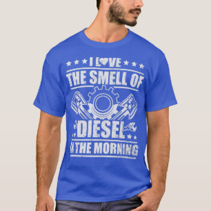 Truck Driver Novelty I Love The Smell Of Diesel Fl T-Shirt