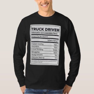Truck Driver Nutrition Information T-Shirt