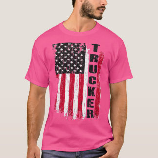 Truck Driver Trucker American Flag Trucker T-Shirt