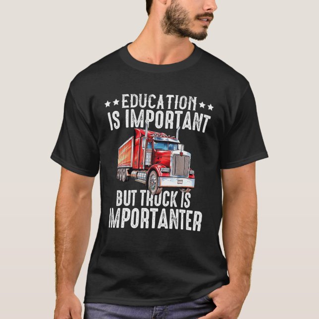 Truck Driver Trucker Men Dad Funny Trucking Semi t T-Shirt (Front)