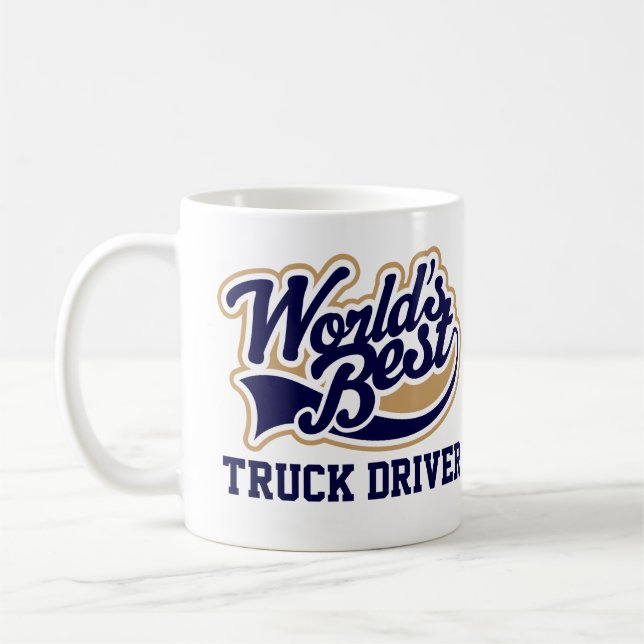 Truck Driver Worlds Best Gift for Him Coffee Mug (Left)