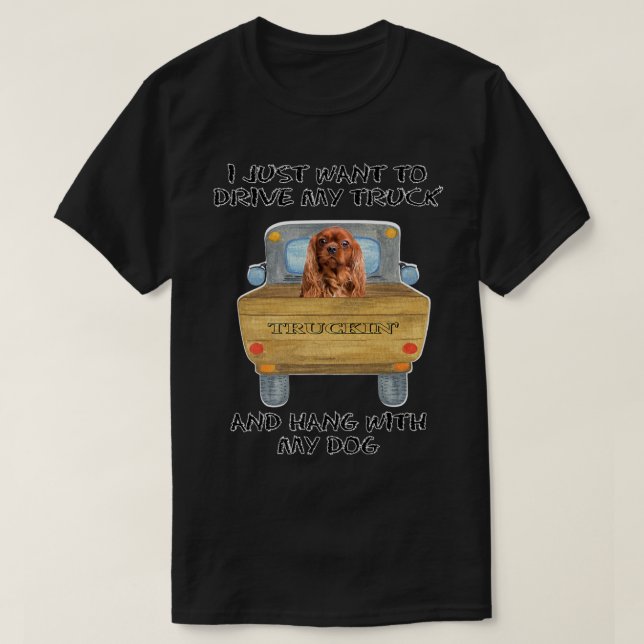 Truck Driving Dog Cavalier King Charles Brown  T-Shirt (Design Front)