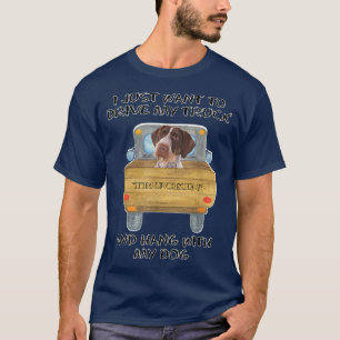 Truck Driving Dog Pointers German Wirehaired  T-Shirt