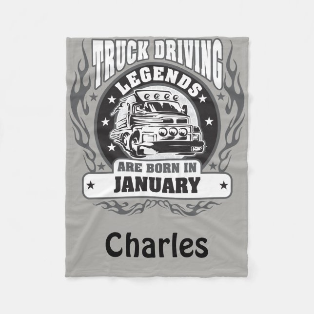 Truck Driving Legends Are Born In January Add Name Fleece Blanket (Front)