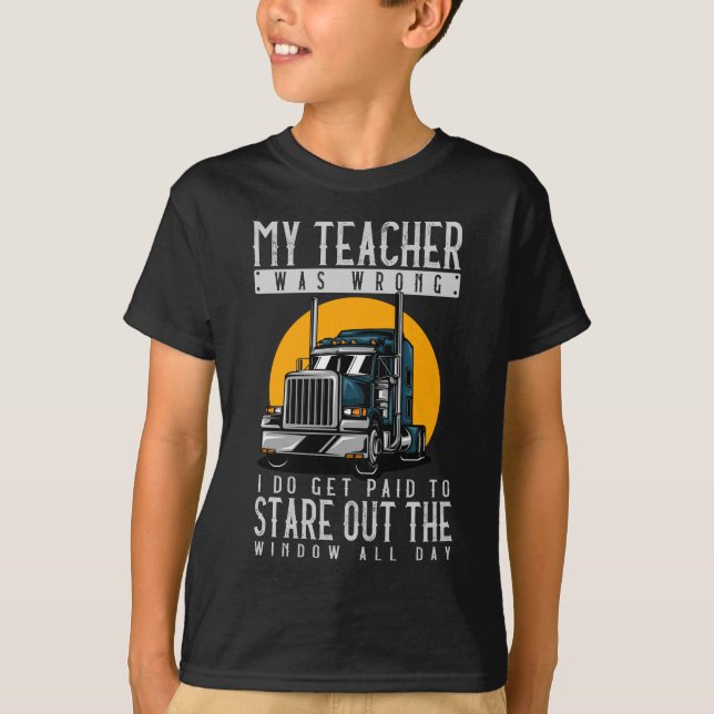 Truck Driving Stare Out Window Joke Trucker T-Shirt (Front)