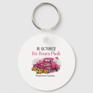 Truck In October We Wear Pink Breast Cancer Awaren Key Ring