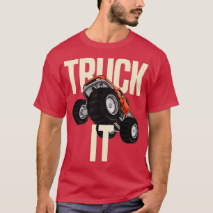Truck It Monster 4x4 Pickup Truck Redneck Cowboy C T-Shirt