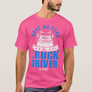 Truck Lorry Professional Driver Motive Gift Idea F T-Shirt