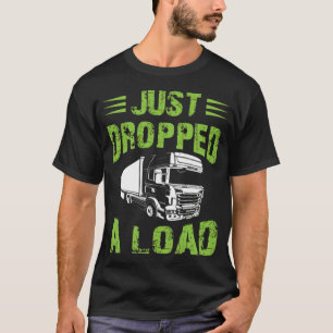 Truck Truck Driver Cargo Road Gas Highway animal l T-Shirt