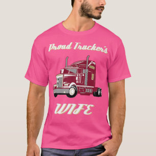 Truck Trucker's Wife Legend Vintage Retro King of T-Shirt
