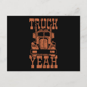 TRUCK YEAH Big Rig Truck Trucker Truck Driver Postcard