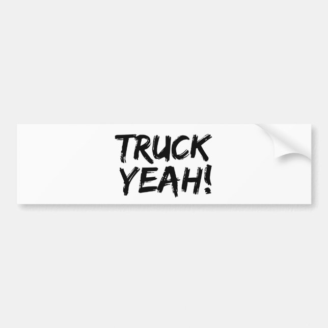 Truck Yeah Bumper Sticker (Front)