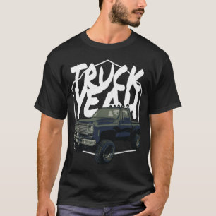 truck yeah spiritual form T-Shirt