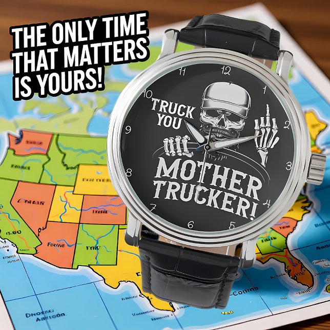 Truck You Mother Trucker Skull! Watch (Creator Uploaded)
